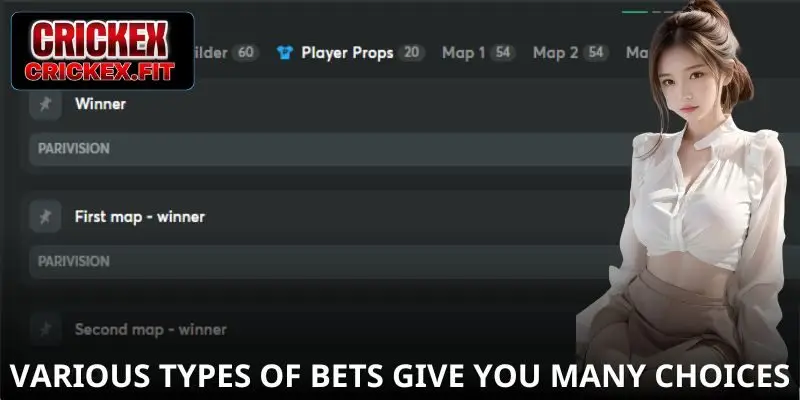 Various types of bets give you many choices