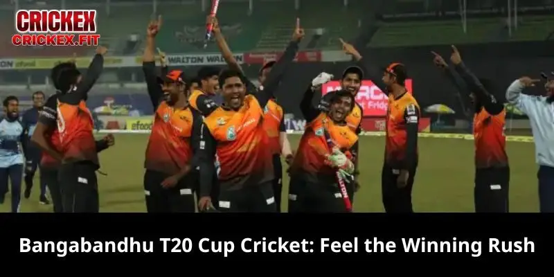 Bangabandhu T20 Cup Cricket
