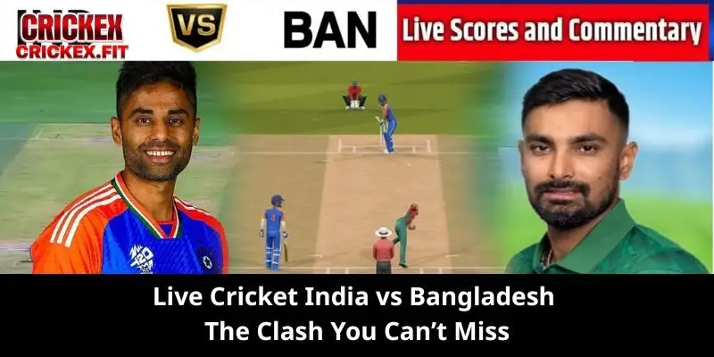 Live Cricket India vs Bangladesh
