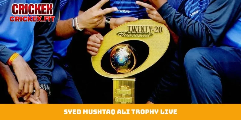 Syed Mushtaq Ali Trophy Live